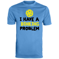 Men's Dry Fit - Dinking Problem