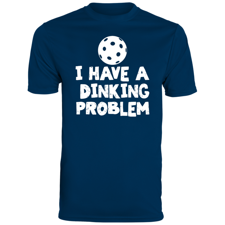 Men's Dry Fit - Dinking Problem (white print)