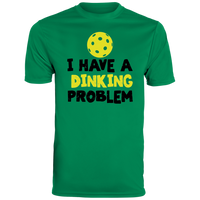 Men's Dry Fit - Dinking Problem
