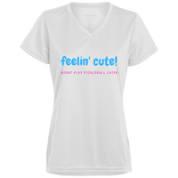 Women's V-Neck Dry Fit - Feeling Cute