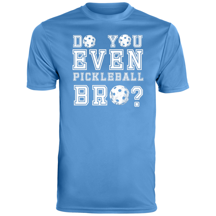 Men's Dry Fit - Pickleball Bro? (white print)