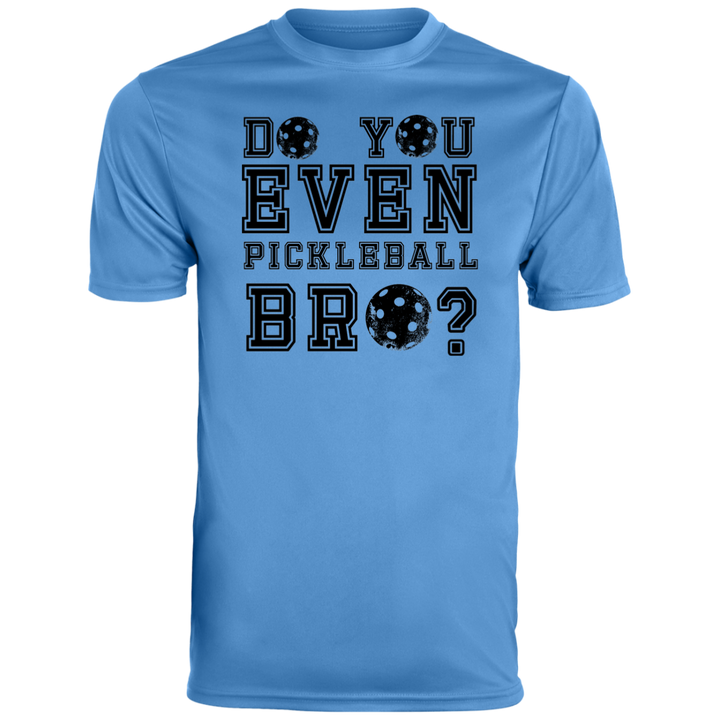Men's Dry Fit - Pickleball Bro? (black print)