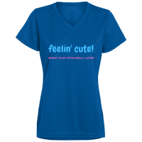Women's V-Neck Dry Fit - Feeling Cute