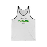Men's Tank - This Is My Pickleball Shirt