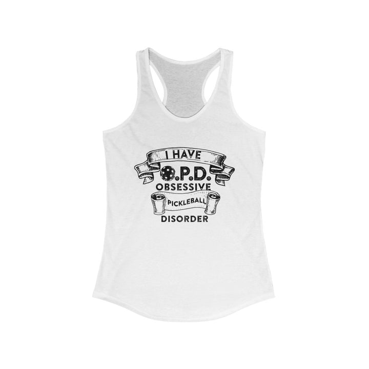 Women's Tank - Obsessive Pickleball Disorder