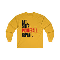 Men's Long Sleeve - Eat Sleep Pickleball Repeat