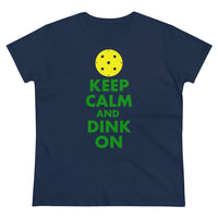 Women's T-Shirt - Keep Calm And Dink On
