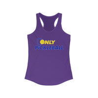 Women's Tank - Only Pickleball