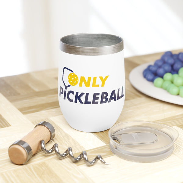 Wine Tumbler - Only Pickleball