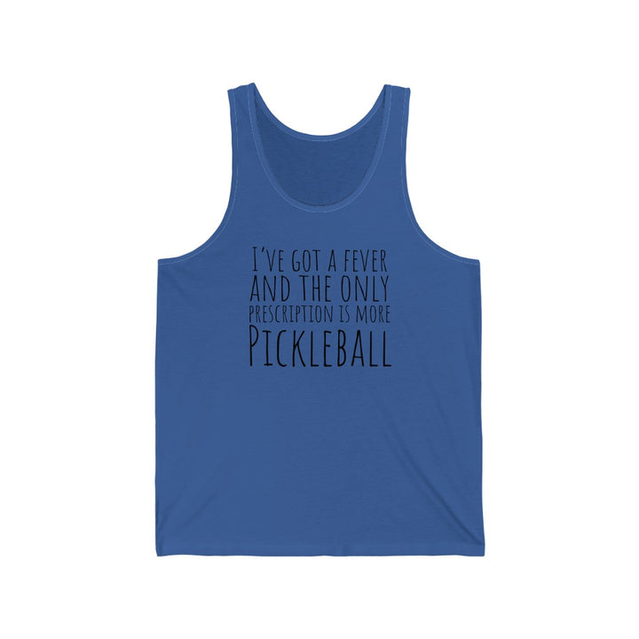 Men's Tank - I've Got A Fever
