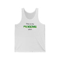 Men's Tank - This Is My Pickleball Shirt