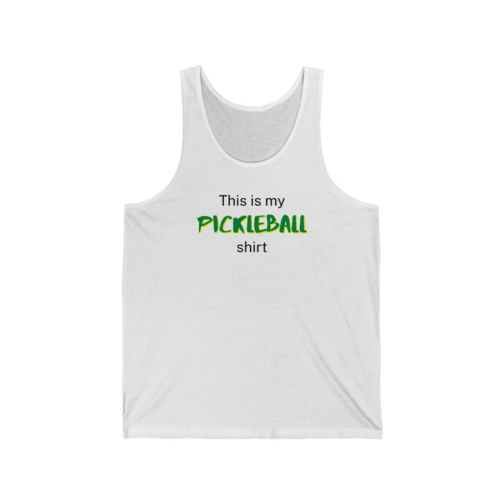 Men's Tank - This Is My Pickleball Shirt