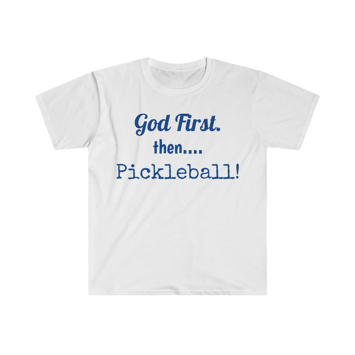 Men's T-Shirt - God First Then Pickleball