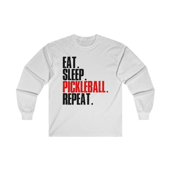 Men's Long Sleeve - Eat Sleep Pickleball Repeat