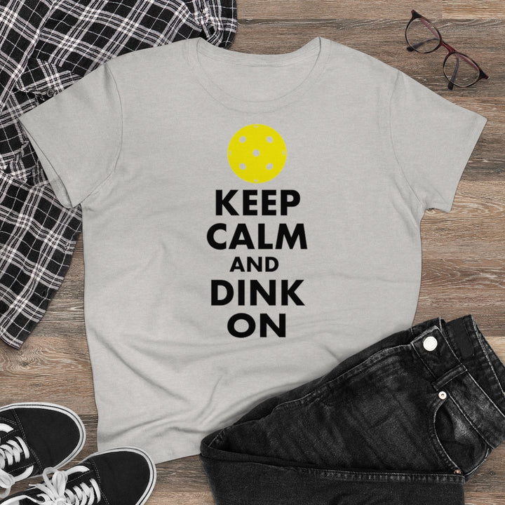 Women's T-Shirt - Keep Calm And Dink On