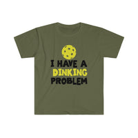 Men's T-Shirt - I Have A Dinking Problem