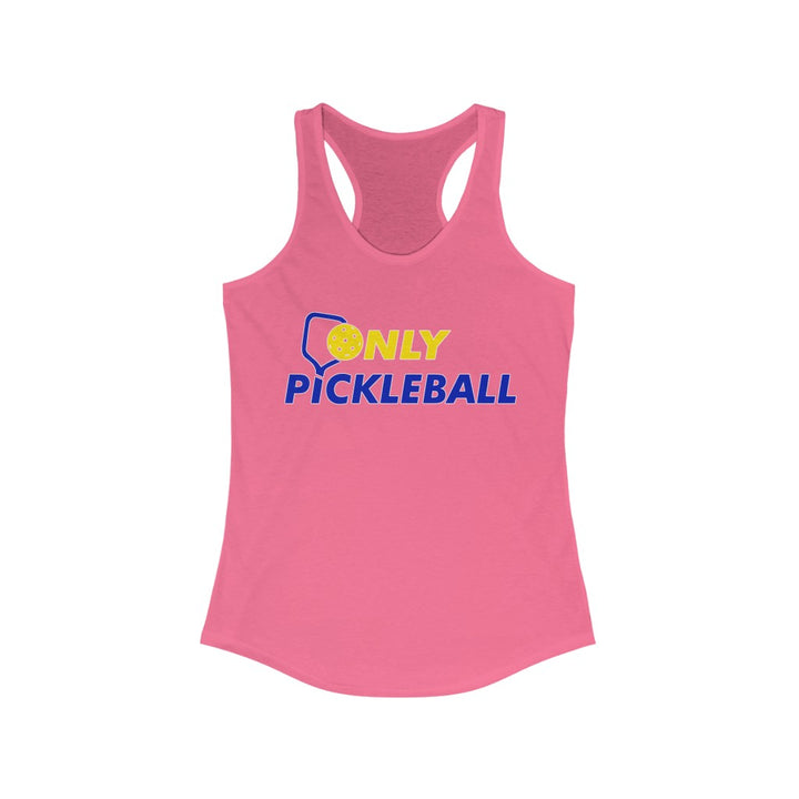 Women's Tank - Only Pickleball