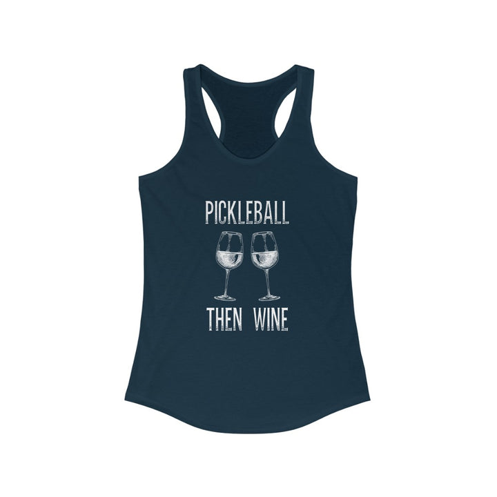 Women's Tank - Pickleball Then Wine