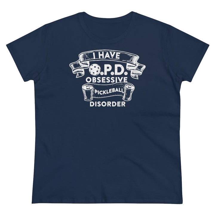 Women's T-Shirt - Obsessive Pickleball Disorder