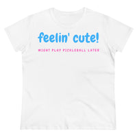 Women's T-Shirt - Feelin Cute