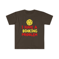 Men's T-Shirt - I Have A Dinking Problem