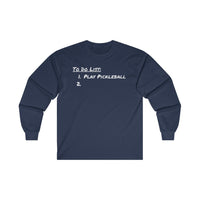 Men's Long Sleeve - To Do List 1-2