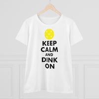 Women's T-Shirt - Keep Calm And Dink On
