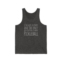 Men's Tank - I've Got A Fever