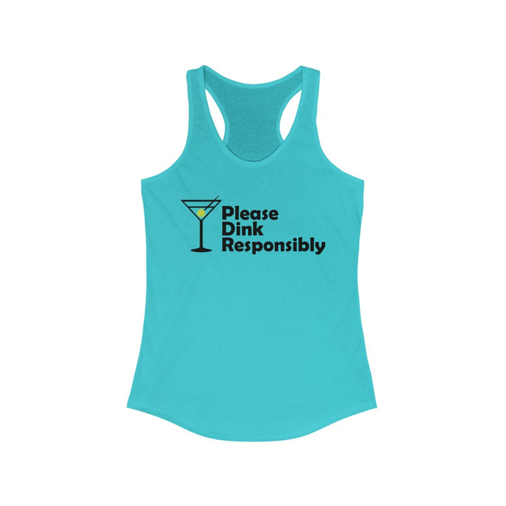 Women's Tank - Please Dink Responsibly