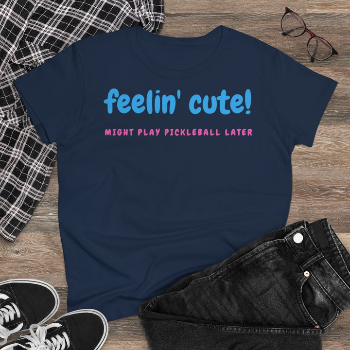 Women's T-Shirt - Feelin Cute