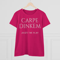 Women's T-Shirt - Carpe Dinkem