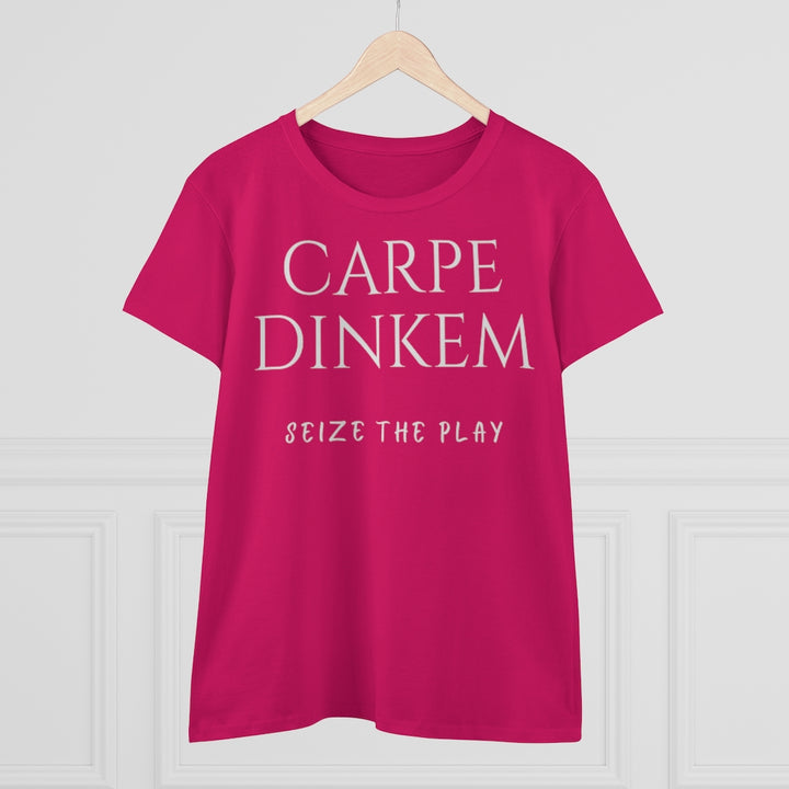 Women's T-Shirt - Carpe Dinkem