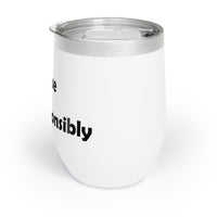 Wine Tumbler - Please Dink Responsibly