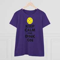Women's T-Shirt - Keep Calm And Dink On