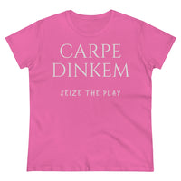 Women's T-Shirt - Carpe Dinkem