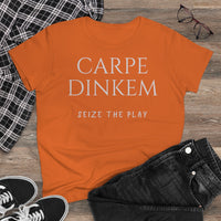 Women's T-Shirt - Carpe Dinkem