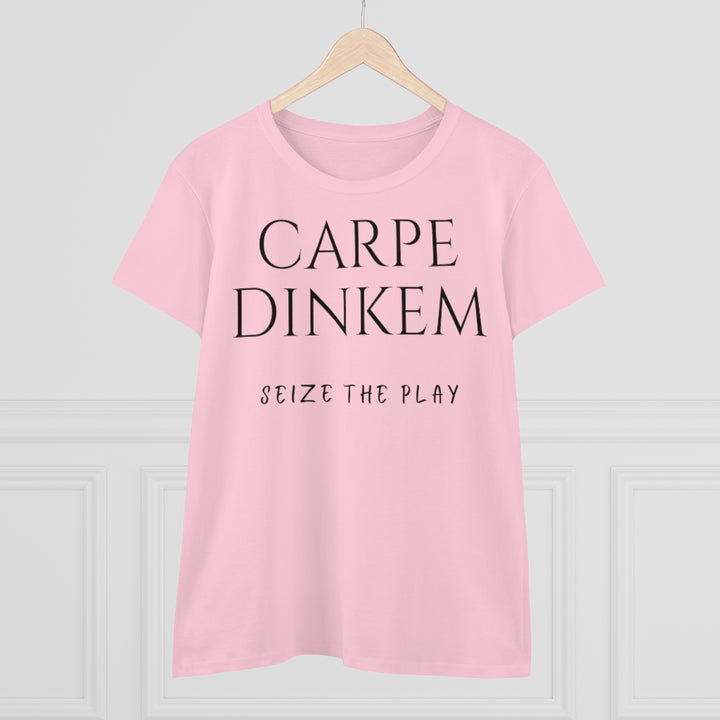 Women's T-Shirt - Carpe Dinkem