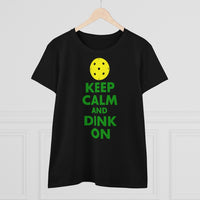 Women's T-Shirt - Keep Calm And Dink On
