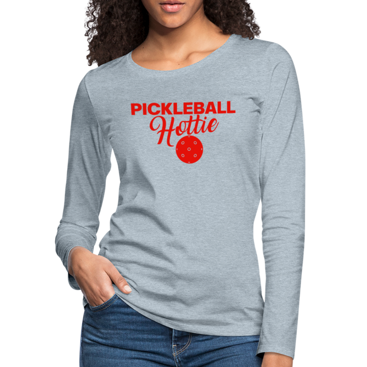 Women's Long Sleeve - Pickleball Hottie - heather ice blue