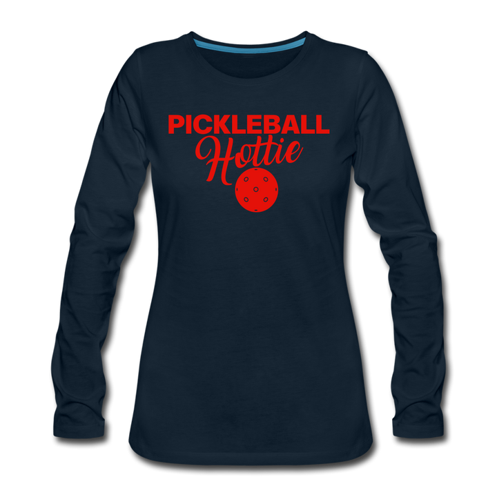 Women's Long Sleeve - Pickleball Hottie - deep navy
