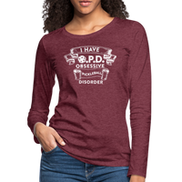 Women's Long Sleeve - Obsessive Pickleball Disorder - heather burgundy
