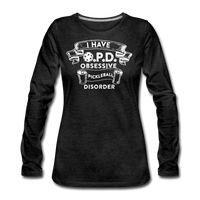 Women's Long Sleeve - Obsessive Pickleball Disorder - charcoal grey