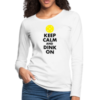 Women's Long Sleeve - Keep Calm And Dink On - white