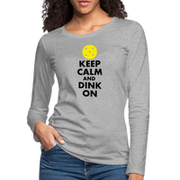 Women's Long Sleeve - Keep Calm And Dink On - heather gray