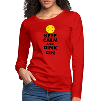 Women's Long Sleeve - Keep Calm And Dink On - red