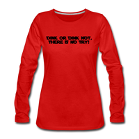Women's Long Sleeve - Dink Or Dink Not - red