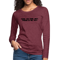 Women's Long Sleeve - Dink Or Dink Not - heather burgundy
