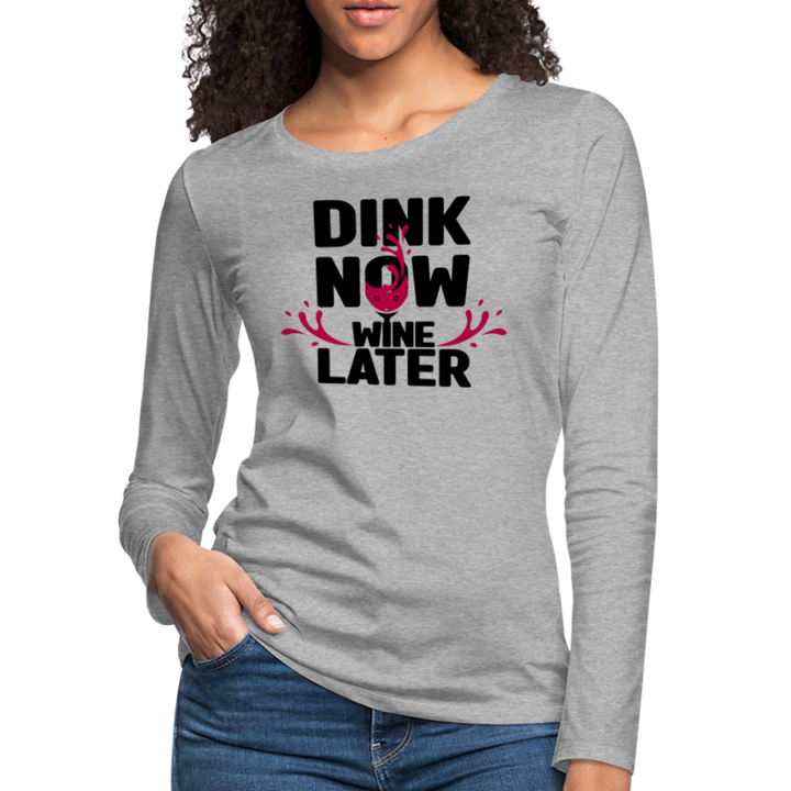 Women's Long Sleeve - Dink Now - heather gray