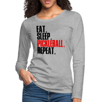 Women's Long Sleeve - Eat Sleep Pickleball Repeat - heather gray