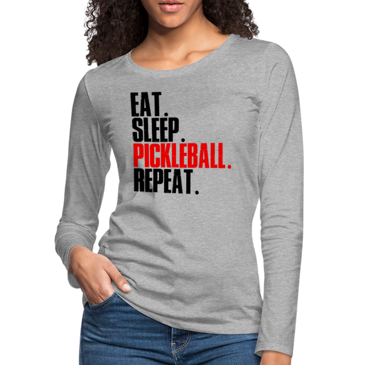 Women's Long Sleeve - Eat Sleep Pickleball Repeat - heather gray